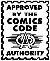 Fichier:Approved by the Comics Code Authority.gif